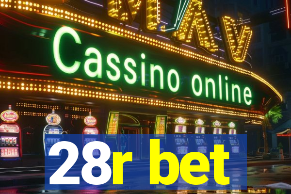 28r bet